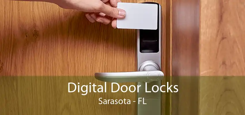 Digital Door Locks Sarasota - FL