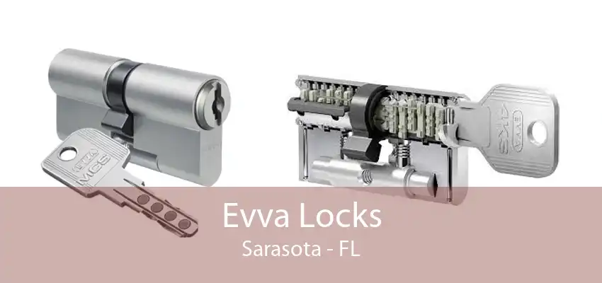 Evva Locks Sarasota - FL