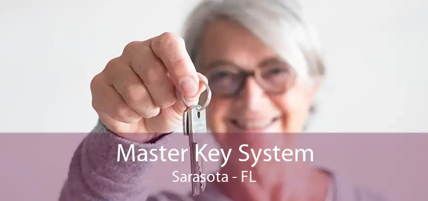 Master Key System Sarasota - FL