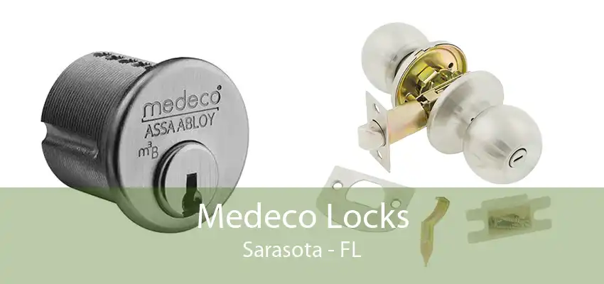 Medeco Locks Sarasota - FL