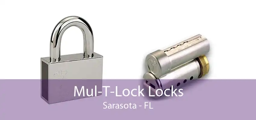 Mul-T-Lock Locks Sarasota - FL