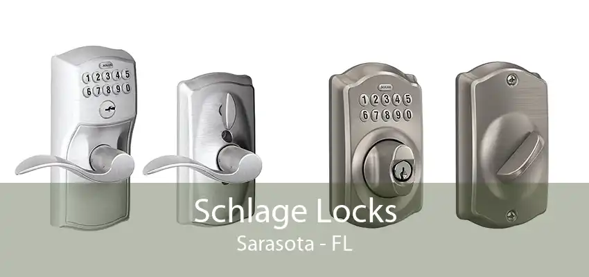 Schlage Locks Sarasota - FL